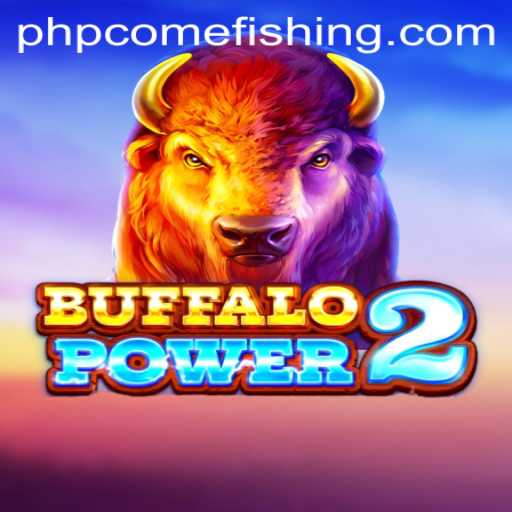 Exploring the Thrilling World of BuffaloPower2 and PHPcome Fishing